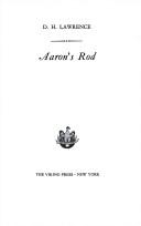 Cover of: Aaron's rod. by David Herbert Lawrence