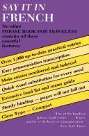 Cover of: Say It In French: Phrase Book for Travelers
