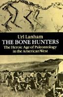 The bone hunters by Url Lanham