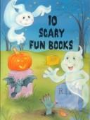 Cover of: 10 Scary Fun Books by Dover Publications, Inc.