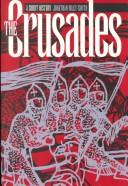 Cover of: The Crusades by Jonathan Riley-Smith