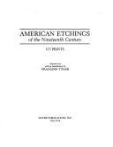 American etchings of the nineteenth century by Francine Tyler