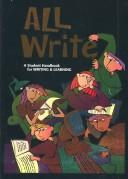 Cover of: All Write: A Student Handbook for Writing and Learning