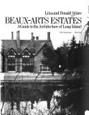 Beaux-arts estates by Liisa Sclare, Lisa Sclare, Donald Sclare