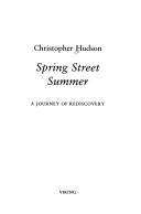 Cover of: SPRING STREET SUMMER by Christopher Hudson