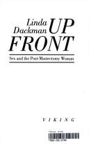 Up front by Linda Dackman