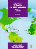 Cover of: The State of Women in the World Atlas: New Edition