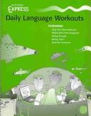 Cover of: Writers Express Daily Language Workouts: Daily Language and Writing Practice for Grade 4