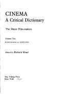 Cover of: Cinema: A Critical Dictionary  (2 volume set)
