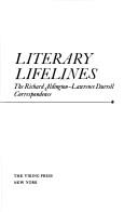 Cover of: Literary lifelines, the Richard Aldington-Lawrence Durrell correspondence