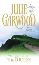 Cover of: The Bride. by Julie Garwood