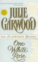 Cover of: One White Rose by Julie Garwood
