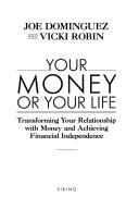 Cover of: Your money or your life | Joseph R. Dominguez