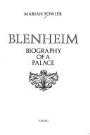Blenheim by Marian Fowler