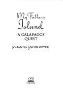 My father's island by Johanna Angermeyer, Angemeyer J. Fox