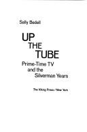 Cover of: Up the tube by Sally Bedell Smith