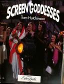 Cover of: Screen goddesses