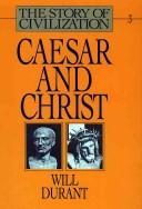 Cover of: Caesar and Christ (The Story of Civilization III) by Will Durant
