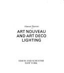 Cover of: Art nouveau and art deco lighting | Alastair Duncan