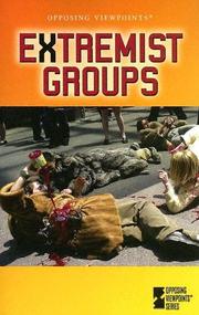 Cover of: Extremist Groups (Opposing Viewpoints)