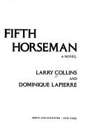 5th Horseman by Larry Collins, Dominique Lapierre