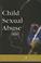 Cover of: Child Sexual Abuse