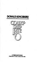 Cover of: Courtship Rite (A Timescape Book) by Donald Kingsbury