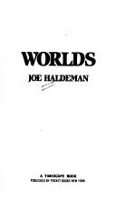 Cover of: Worlds  by Joe Haldeman