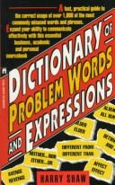 Cover of: Dictionary of Problem Words and Expression: Dictionary of Problem Words and Expression