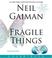 Cover of: Fragile Things