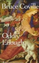 Cover of: Oddly Enough | Bruce Coville