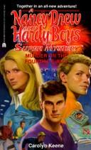 Cover of: Murder on the Fourth of July: Nancy Drew and Hardy Boys: Super Mystery #28