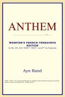 Cover of: Anthem (Webster's French Thesaurus Edition) by ICON Reference