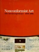 Cover of: Nonconformist Art: The Soviet Experience 1956-1986