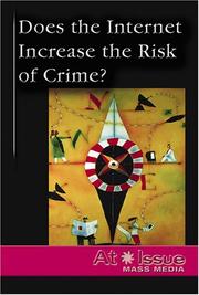 Cover of: Does the Internet Increase the Risk of Crime?