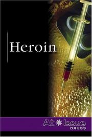 Cover of: Heroin (At Issue Series) by 