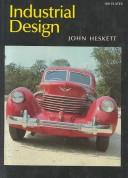 Cover of: Industrial design by John Heskett, John Heskett