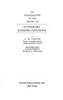 Cover of: Introduction to the Theory of Stationary Random Functions by A. M. I͡Aglom, A.M. Yaglom, YAGLOM, A.M. Yaglom, YAGLOM