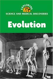 Cover of: Evolution (Exploring Science and Medical Discoveries Series) by 