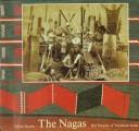 The Nagas by Julian Jacobs
