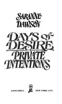 Cover of: Days of Desire, Private Intentions