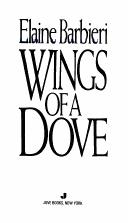 Cover of: Wings Of A Dove