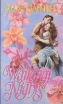 Cover of: Waitangi Nights (Love Spell) by Alice Gaines