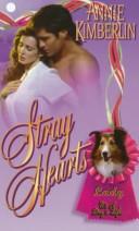 Cover of: Stray Hearts (It's a Dog's Life) by Annie Kimberlin