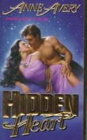 Cover of: Hidden Heart by Anne Avery
