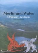 Merlin and Wales by Michael Dames