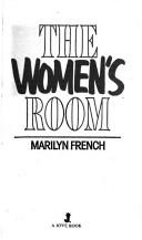 Cover of: Women's Room by Marilyn French