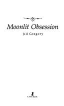 Cover of: Moonlit Obsession