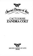 Cover of: Cactus Rose (Second Chance at Love)