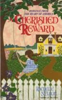 Cover of: A Cherished Reward by Rachelle Nelson